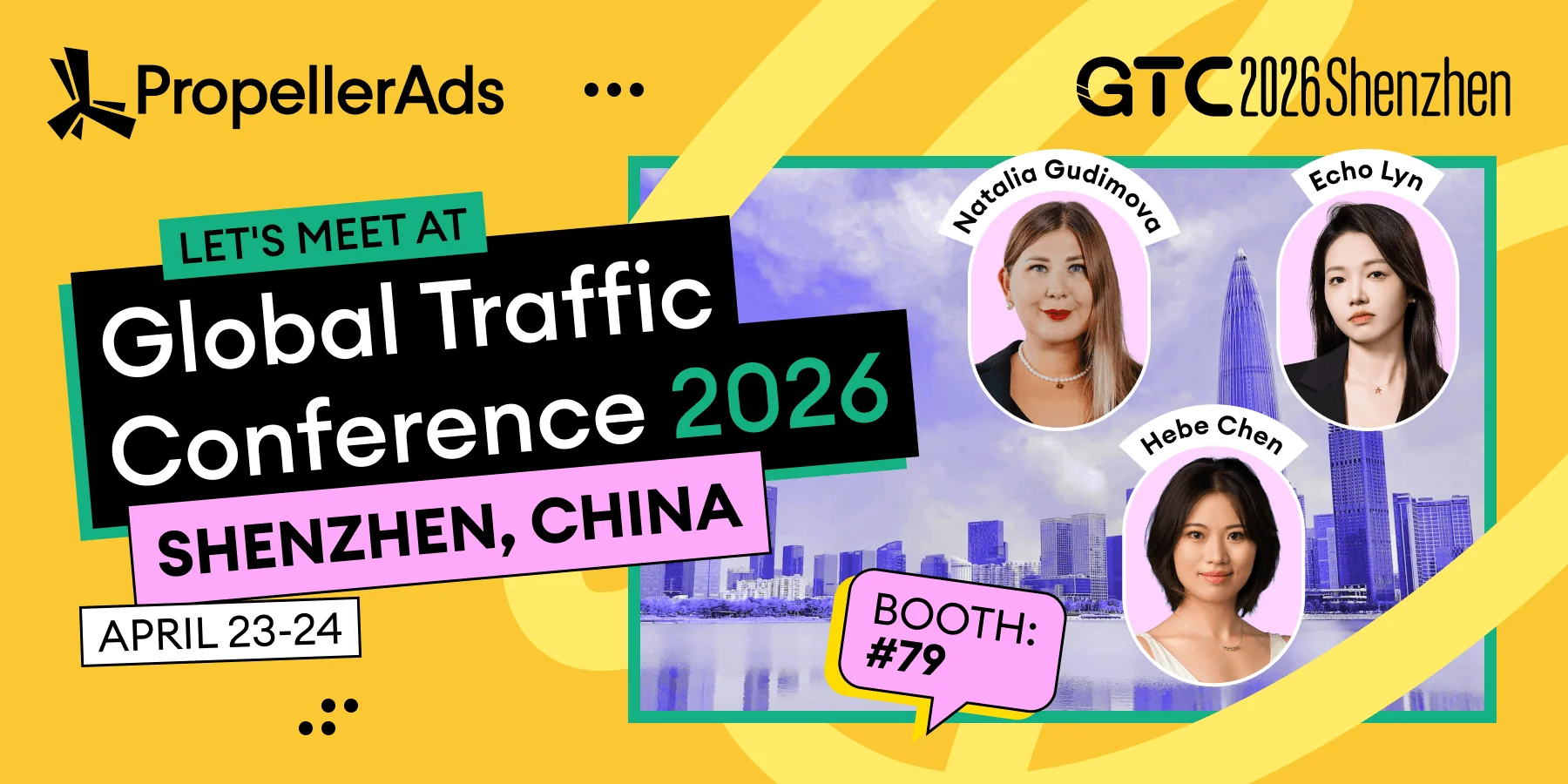 PropellerAds - at Global Traffic Conference 2026 in Shenzhen, China