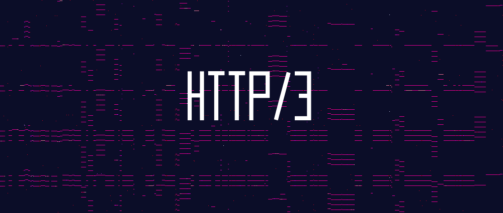 下一代 HTTP/3 协议将弃用 TCP 改用 QUIC