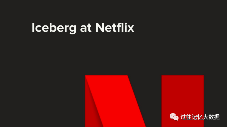Apache iceberg：Netflix 数据仓库的基石 