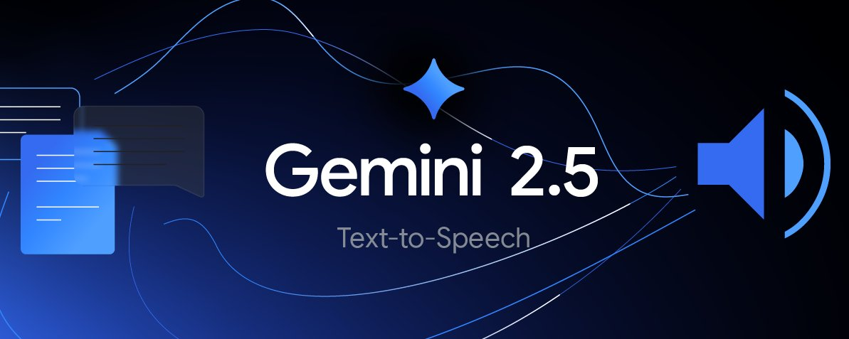 谷歌升级 Gemini 2.5 TTS 模型，强化语音表达能力
