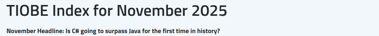 TIOBE 11 月榜单：C# 或将首次超越 Java