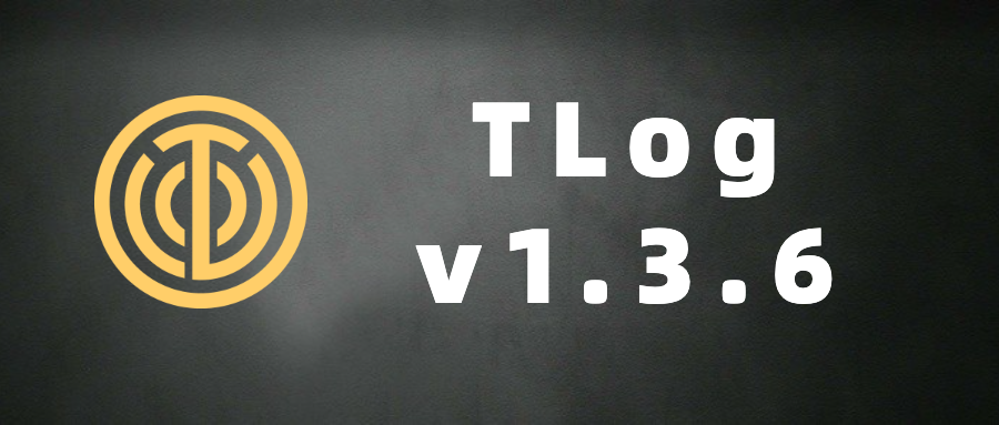 TLog v1.3.6 正式发布，1.6K star 的日志神器