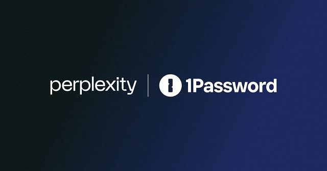 AI 浏览器 Comet 将原生集成密码管理工具 1Password