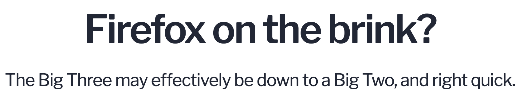 Firefox 会被淘汰吗？