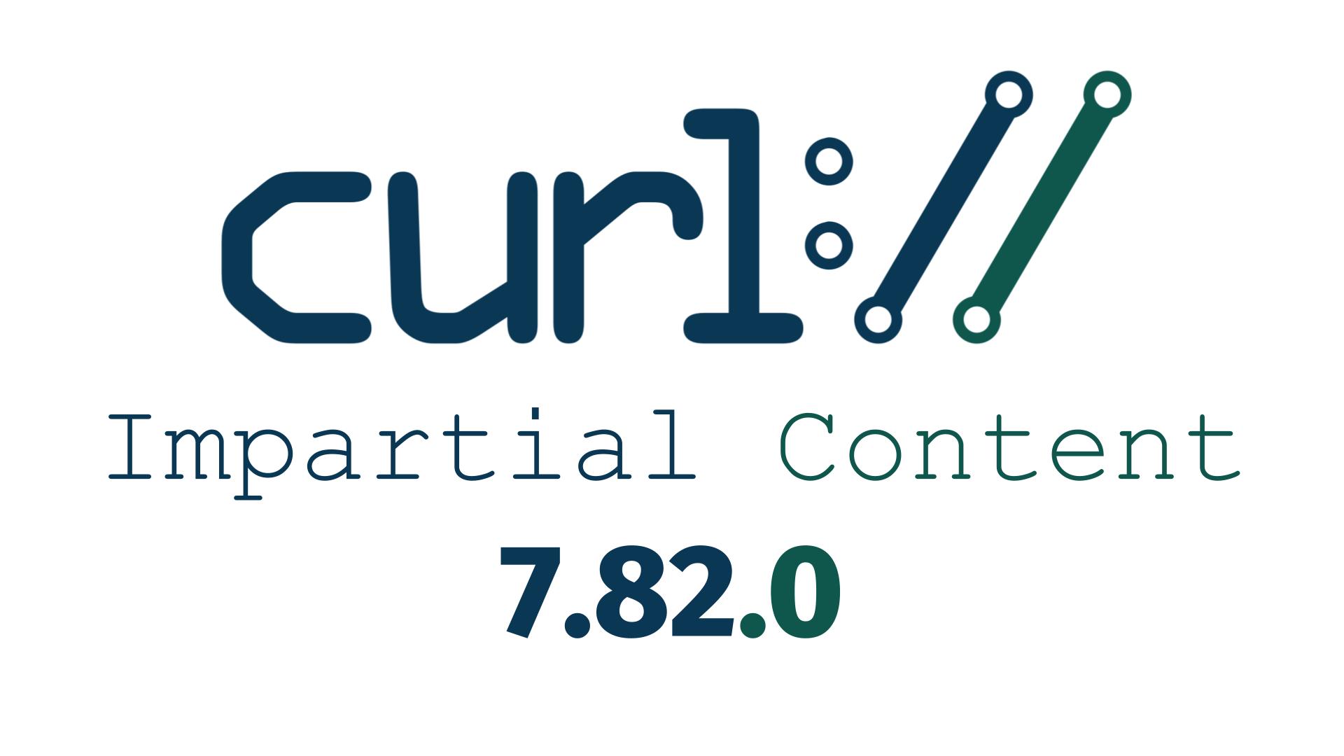 curl 7.82.0 发布