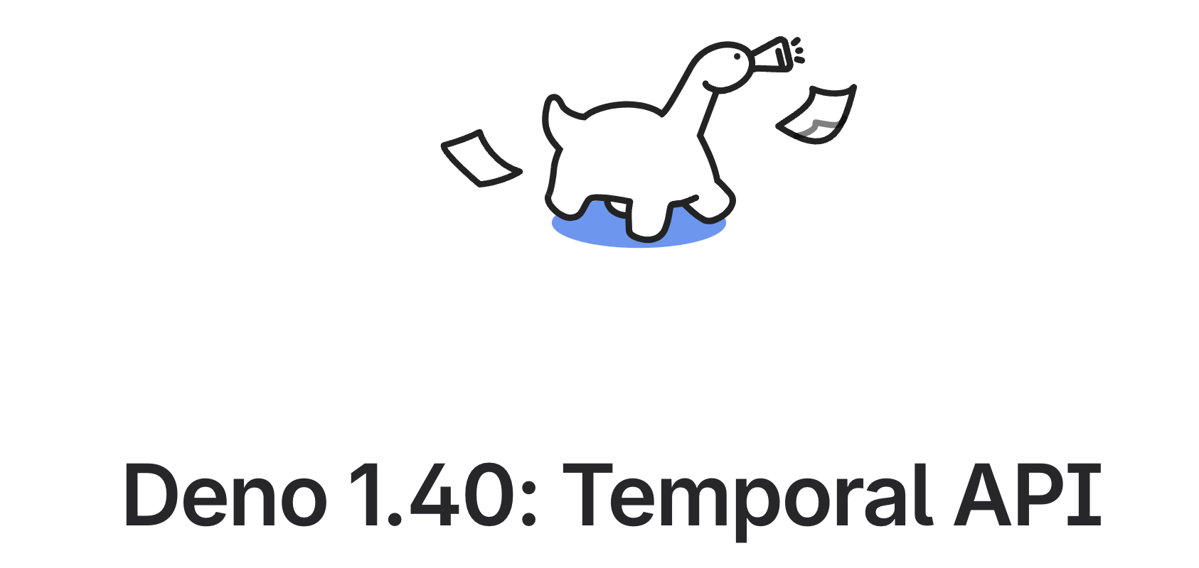 Deno 1.40 正式发布，新增 Temporal API