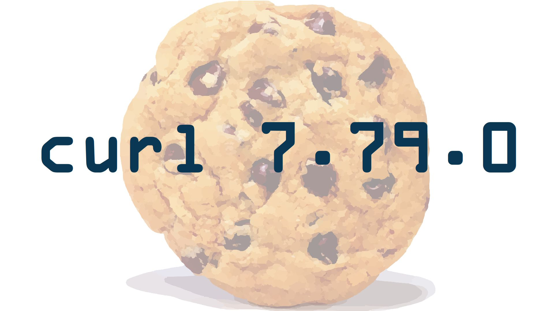 cURL 7.79.0 发布，安全的本地 COOKIES