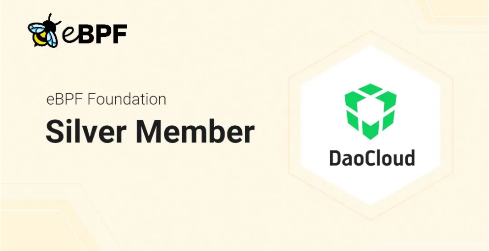 DaoCloud 道客加入 eBPF 基金会，首家正式获准加入的中国企业