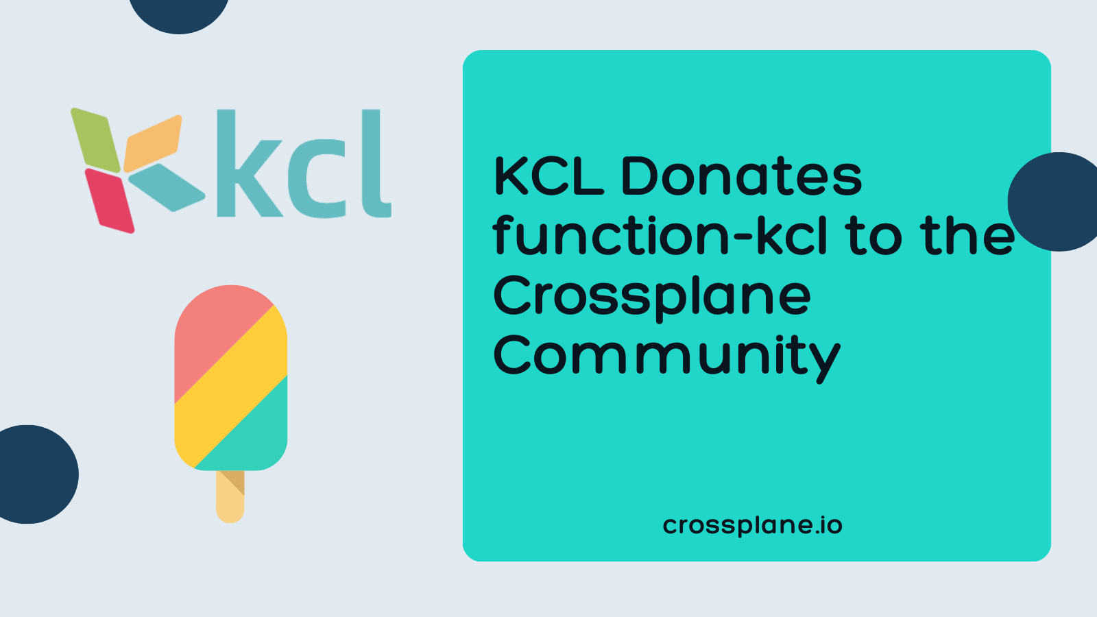 官宣！知名 IaC 工具 Crossplane 宣布 KCL 登陆其官方函数市场！