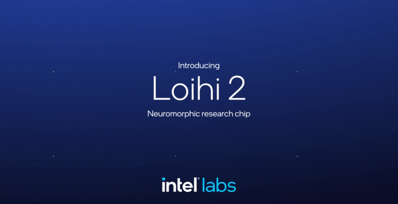 英特尔宣布推出 Loihi 2 芯片与 Lava 框架