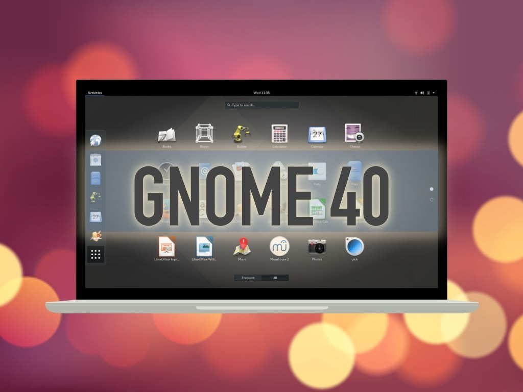GNOME 40.alpha 发布，40 系列的第一个非稳定版