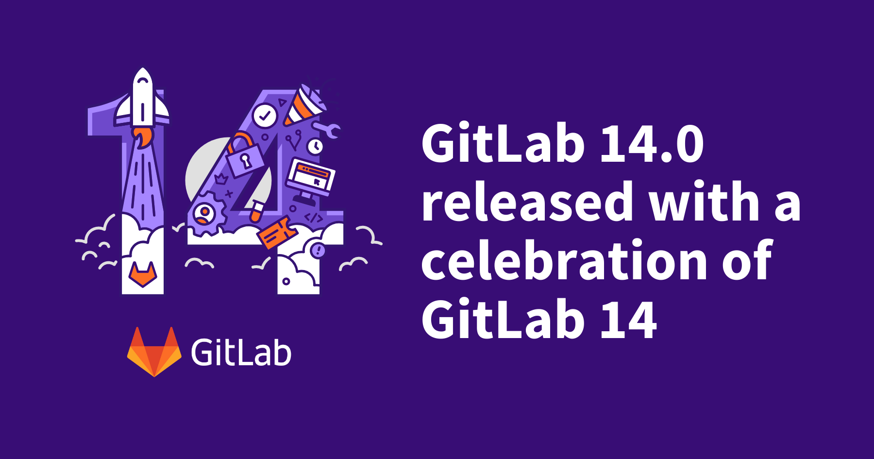 GitLab 14 正式发布