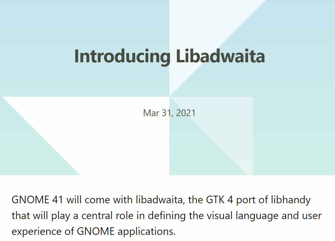 GNOME 41 将引入 libadwaita