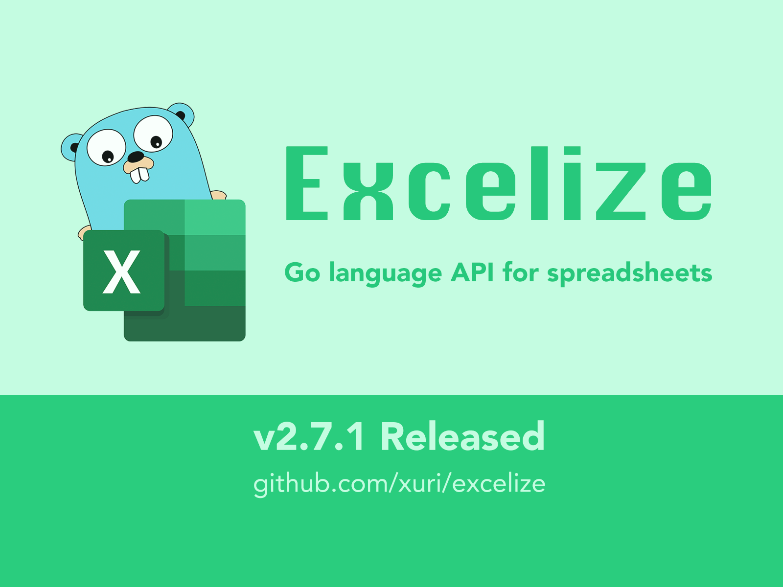 Excelize 发布 2.7.1 版本，Go 语言 Excel 文档基础库