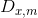 D_{x,m}